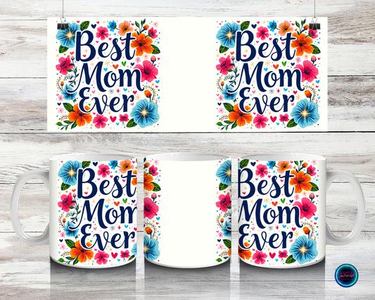 Tasse - Best Mom Ever